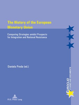 cover image of The History of the European Monetary Union